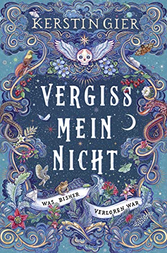 Vergissmeinnicht - Was Bisher Verloren War: Der Große Fantasy-Bestseller