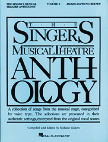 The Singer'S Musical Theatre Anthology: Mezzo-Soprano/Belter (2)