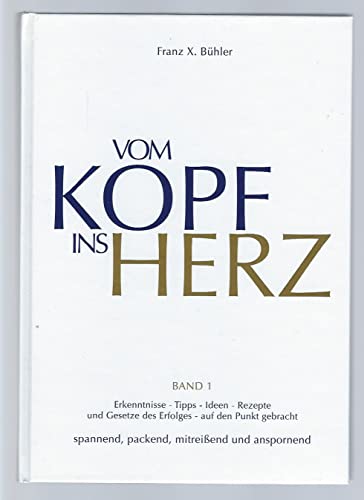 Vom Kopf Ins Herz