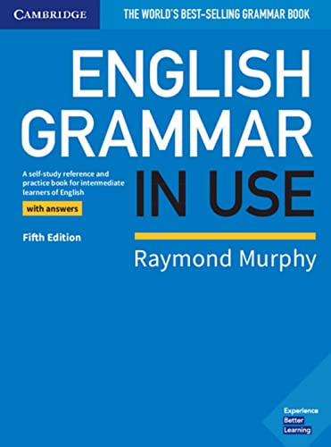 English Grammar In Use. Book With Answers. Fifth Edition: Fifth Edition. Book With Answers