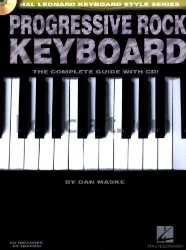 Progressive Rock Keyboard [Lingua Inglese]: The Complete Guide With Cd!