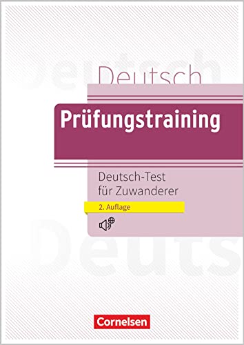 Prüfungstraining Daf. Deutsch-Test Für Zuwanderer: Deutsch-Test Für Zuwanderer - Übungsbuch Mit Lösungen Und Audios Als Download - Mit Hörtexten Und B