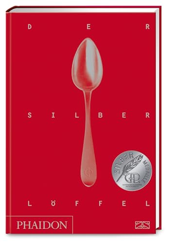 Der Silberlöffel: Die Bibel Der Italienischen Küche