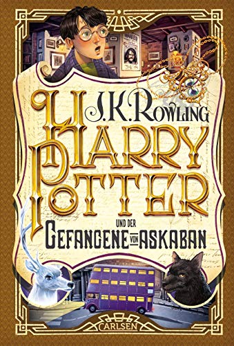 Harry Potter 3 Und Der Gefangene Von Askaban: Kinderbuch-Klassiker Ab 10 Jahren Über Hogwarts Und Den Bekanntesten Zauberer Der Welt