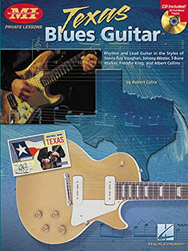 Robert Calva: Texas Blues Guitar [Lingua Inglese]