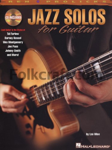 Jazz Solos For Guitar: Reh Pro Licks Book With Online Audio [Lingua Inglese]