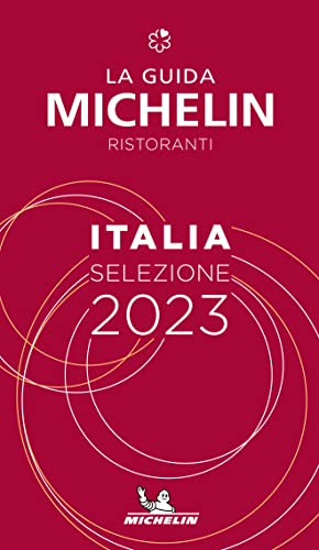 La Guida Michelin Italia 2023. Selezione Ristoranti