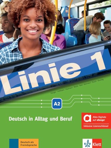 Linie 1 A2 - Hybride Ausgabe Allango: Deutsch In Alltag Und Beruf. Kurs- Und Übungsbuch Mit Audios Und Videos Inklusive Lizenzschlüssel Allango (24 Mo