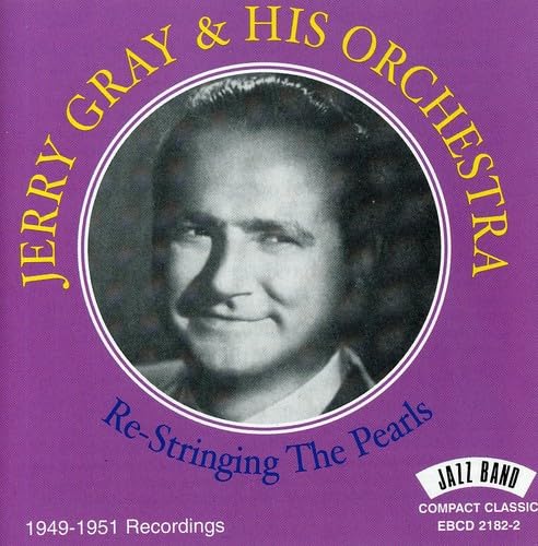 Re-Stringing The Pearls: 1949-51 Recordings
