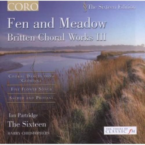 Fen & Meadow: Britten Chor
