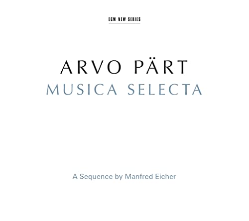 Musica Selecta (A Sequence By Manfred Ei