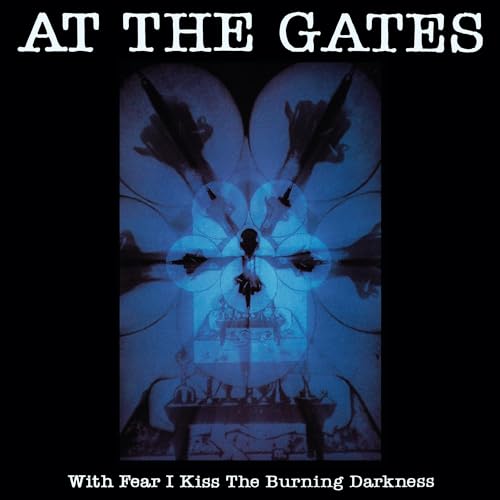 With Fear I Kiss The Burning Darkness (30Th Anniversary )