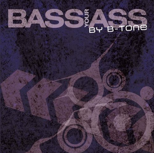 Bass Your Ass