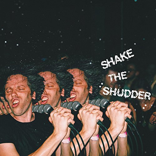 Shake The Shudder (2 Lp)