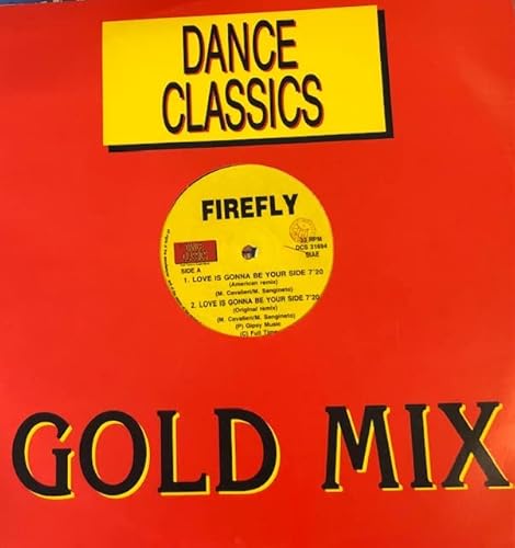 Dance Classics Gold Mix: Love Is Gonna Be Your Side (American Rmx & Original Rmx)/Can'T We Go /Don'T Try To Stop Me