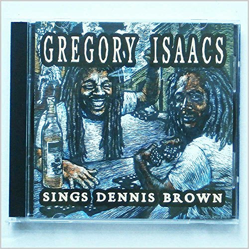 Sings Dennis Brown