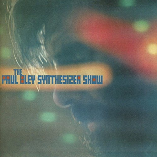 Paul Bley Synthesizer Show
