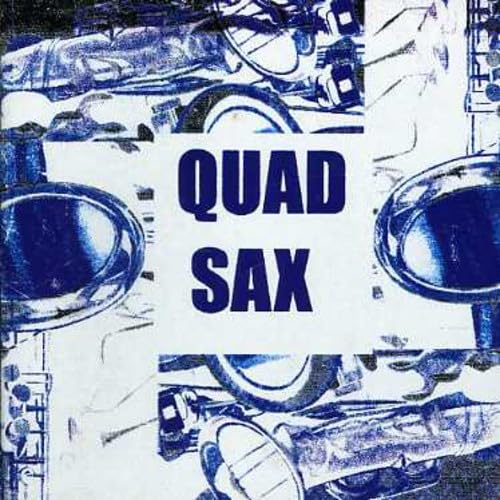 Quad Sax