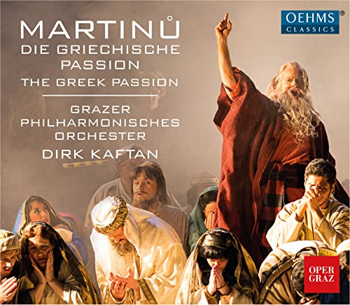 Bohuslav Martinu: Greek Passion