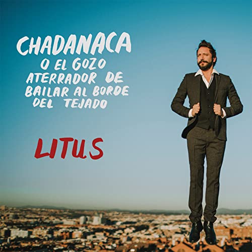 Chadanaca O El Gozo Aterrador De Bailar.....Cd