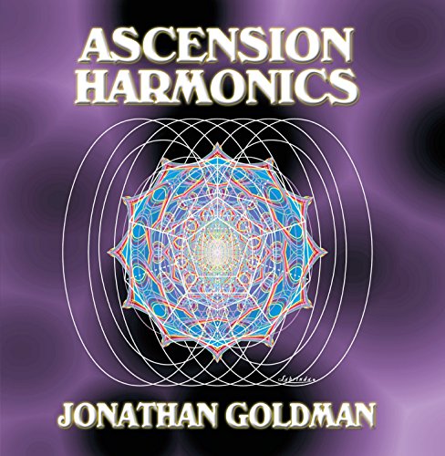 2012: Ascension Harmonics