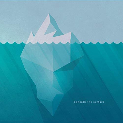 Beneath The Surface