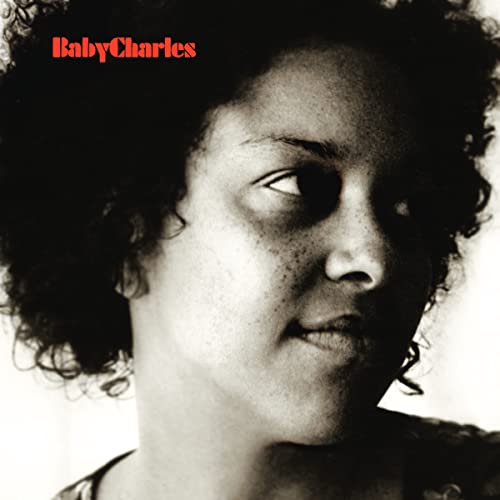 Baby Charles - 15Th Anniversary Edition