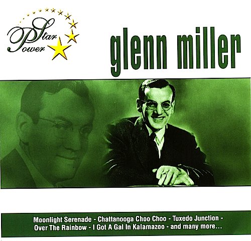 Star Power: Glenn Miller