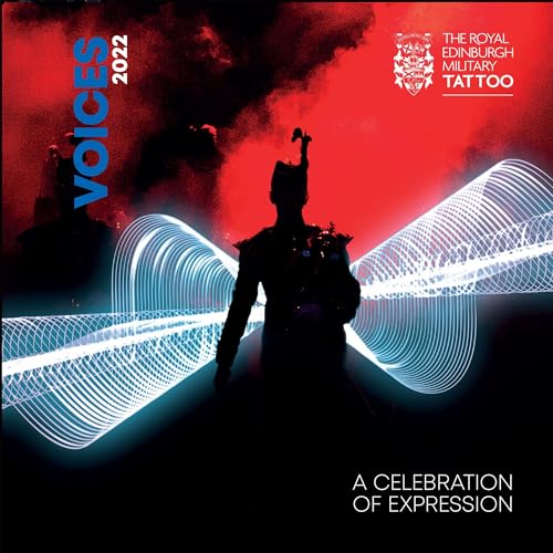 The Royal Edinburgh Military Tattoo 2022: Live From The Esplanade Of Edinburgh Castle (Various Artists)