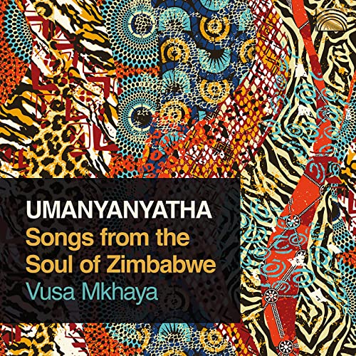 Umanyanyatha - Songs From The Soul Of Zi
