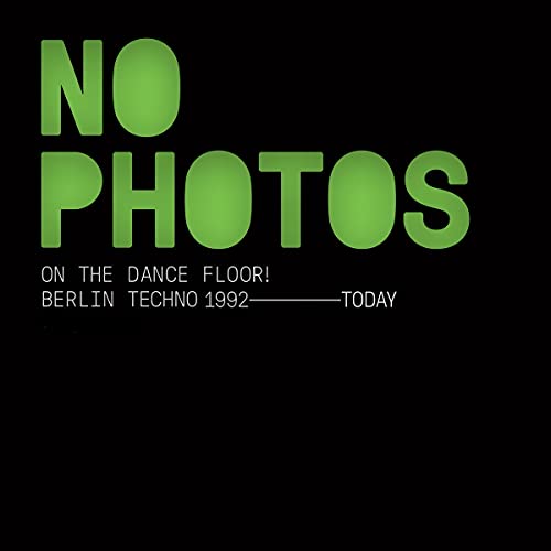 No Photos On The Dance Floor