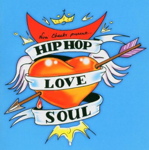 Hip Hop Love Soul