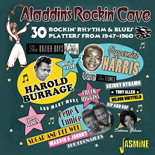 Aladdin'S Rockin' Cave - 30 Rockin' R&B Platters From Aladdin Records 1947-1960