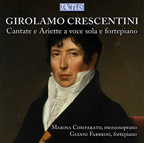 Crescentini: Cantate, E Ariette