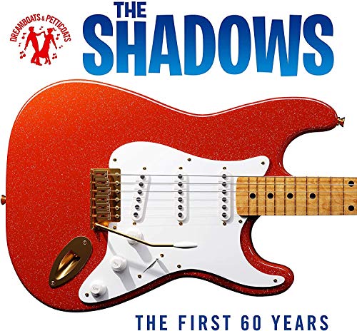 Dreamboats & Petticoats Presents: The Shadows - The First 60 Years