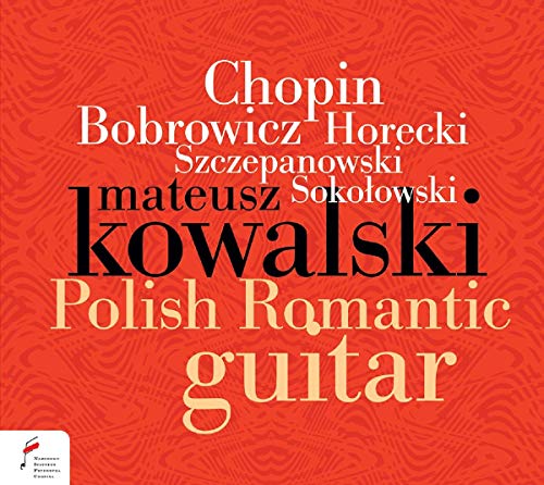 Polish Romantic Guitar Works