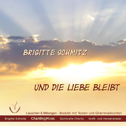 Und Die Liebe Bleibt