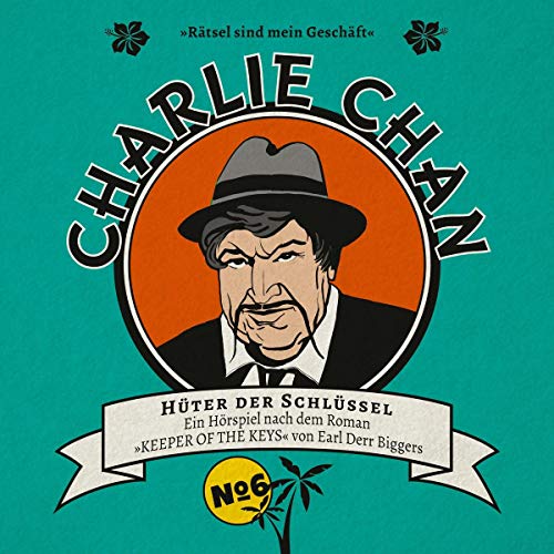 Charlie Chan 06: Hüter Der Schlüssel