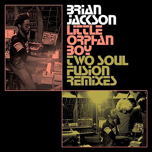 Little Orphan Boy - Two Soul Remixes