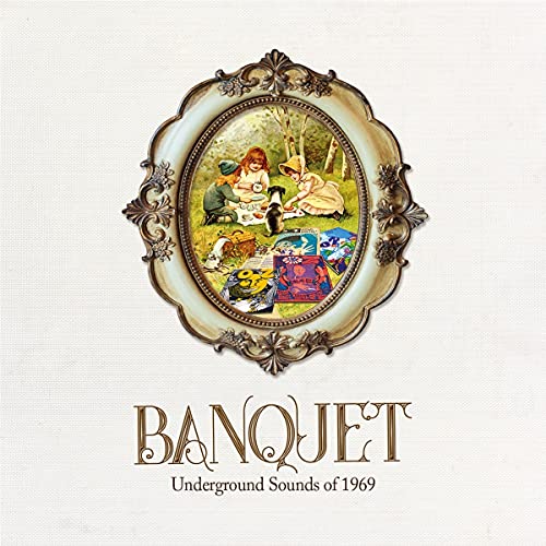 Banquet - Underground Sounds Of 1969 (Box Set)