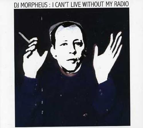 I Can'T Live Without My Radio