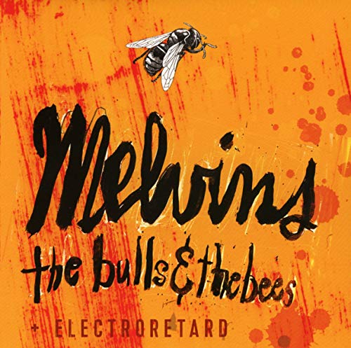 Bulls & The Bees/Electroretard
