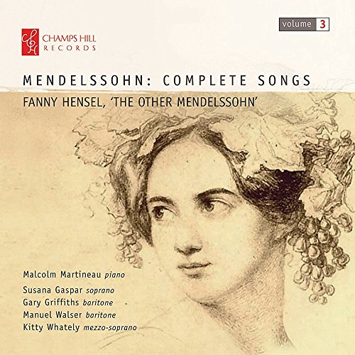 Complete Songs 3 Fanny Hensel