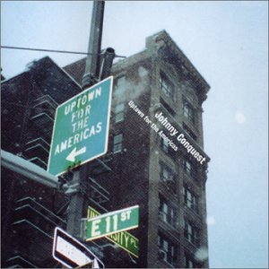 Jonny Conquest-Uptown For The Americas
