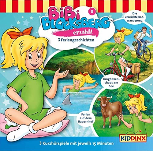 Bibi Erzählt:Folge8 Feriengeschichten
