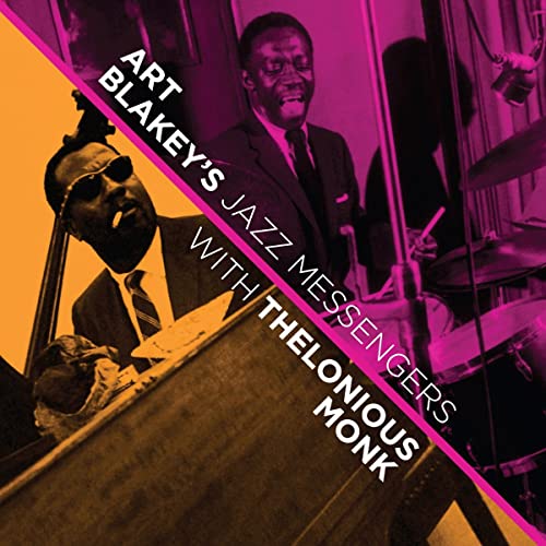 Art Blakey'S Jazz Messangers With Thelonious Monk