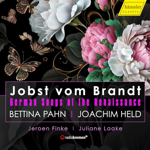 Jobst Vom Brandt: German Songs Of The Renaissance