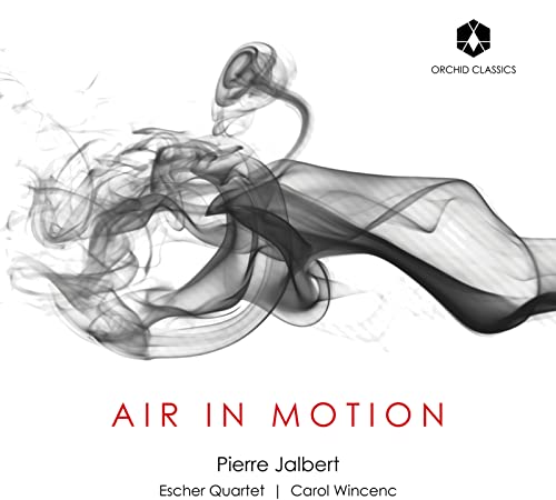 Pierre Jalbert: Air In Motion