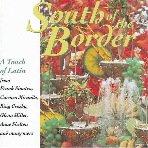 South Of The Border: A Touch Of Latin