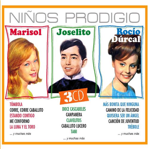Niños Prodigio (Marisol, Joselito, Rocío)